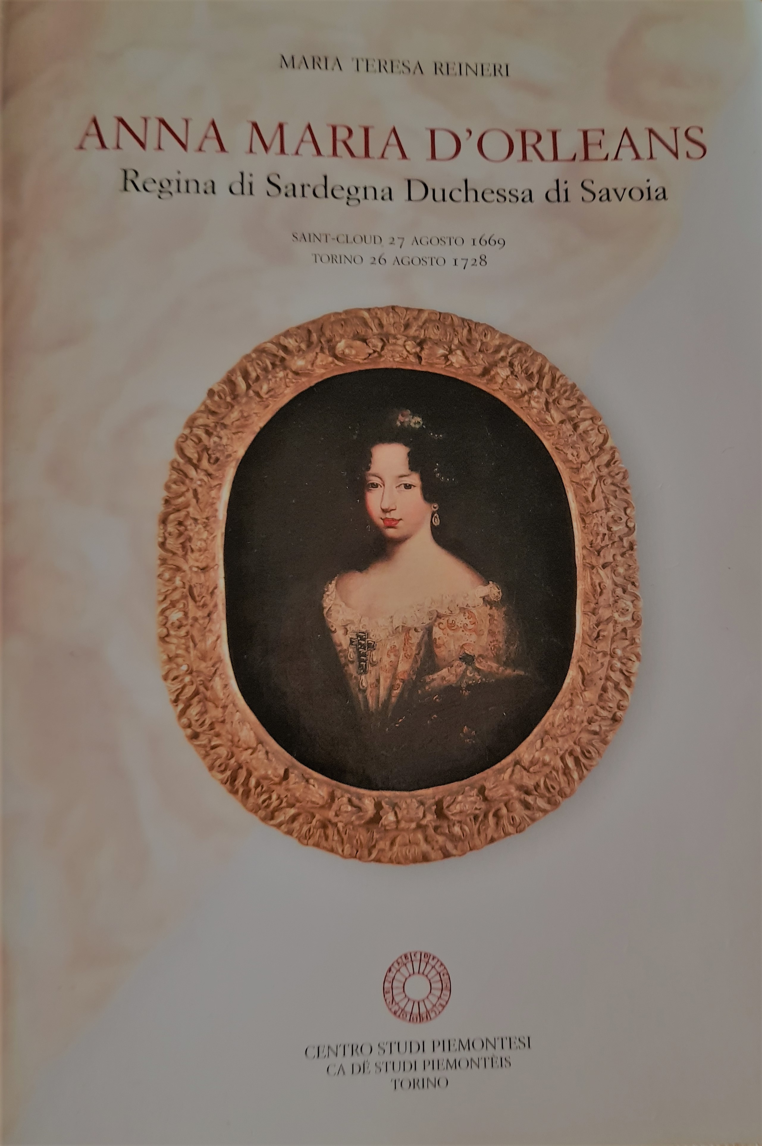 Conferenza su Anna Maria d’Orleans: Regina di Sardegna e Duchessa di Savoia